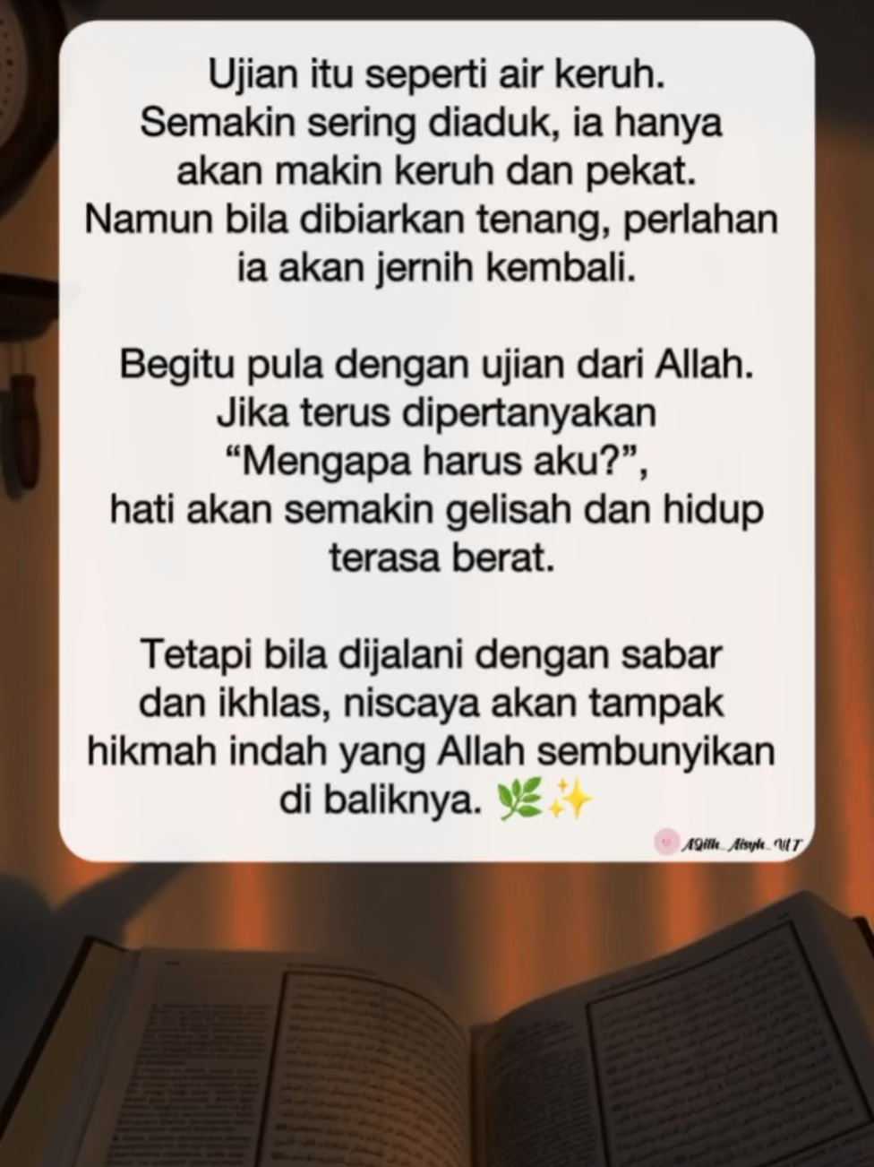 Ujian itu seperti air keruh 🌊 Semakin dipertanyakan, hati makin gelisah. Tapi bila dijalani dengan sabar dan ikhlas, akan tampak hikmah yang Allah sembunyikan. 🌿✨ #RenunganHati #MotivasiIslam #SabarDanIkhlas #HikmahAllah #UjianHidup
