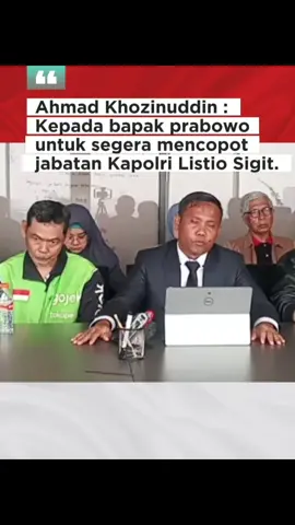 #CapCut Ahmad Khozinuddin : Kepada bapak prabowo untuk segera mencopot jabatan Kapolri Listio Sigit. #Nusaupdate 