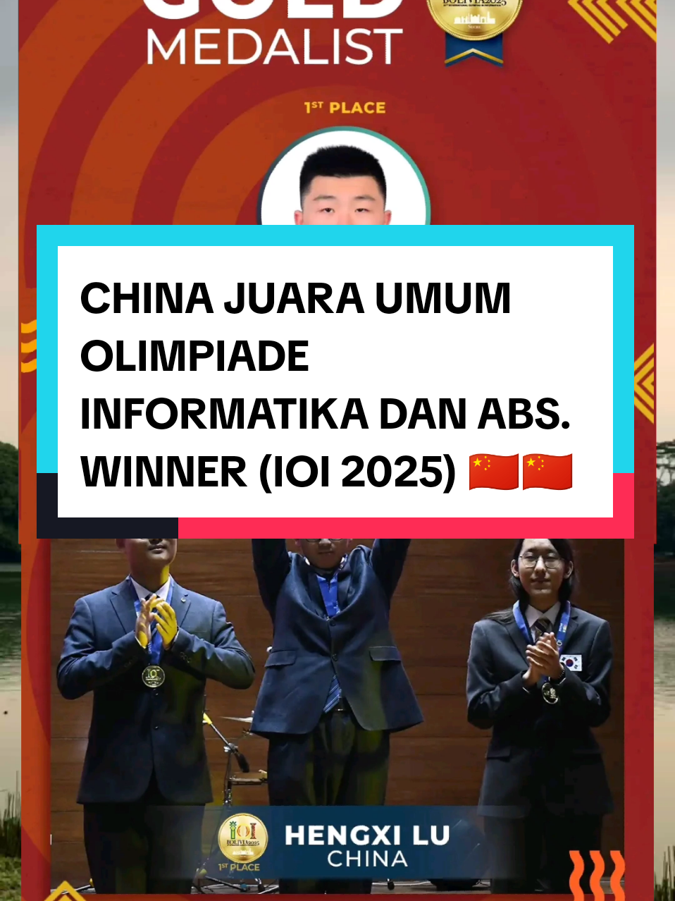 China juara umum olimpiade informatika internasional dan ABS. winner ioi 2025!!! 💪🇨🇳🇨🇳👏🥰!! . . . . #olimpiadeinformatika #olimpiadesainsnasional #informatika #teknikinformatika #computerscience 