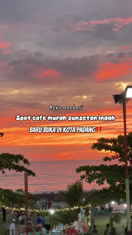Sunsetan di cafe murah, baru buka dipadang‼️ #cafepadang #rekomendasicafepadang #cafesunset #sunsetpadang #padang 