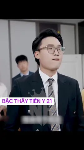 BẬC THẤY TIÊN Y 21 #xuhuong #reviewphimhay #reviewphim #reviewphimtronbo #phimhaymoingay 