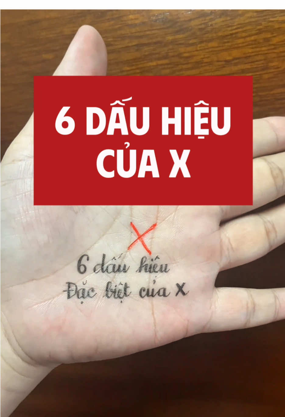 6 dấu hiệu đặc biệt của X #coutxemtay 