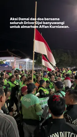 Aksi damai dan Doa Bersama Ojol Banyuwangi 🥹🙏🏻 •••••• #banyuwangi #berandafyp #viralvideo #banyuwangitiktok #ojolviral 