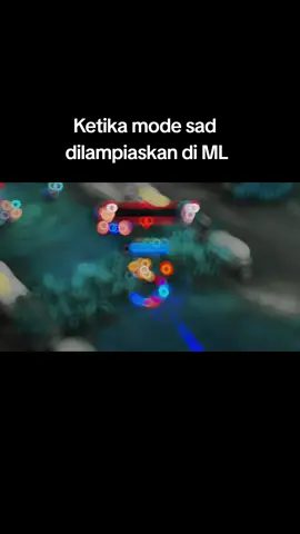 mode sad #fyppppppppppppppppppppppp #MLB #mlbb #mobilelegendsbangbang #mobilelegends @mobilelegends_id 