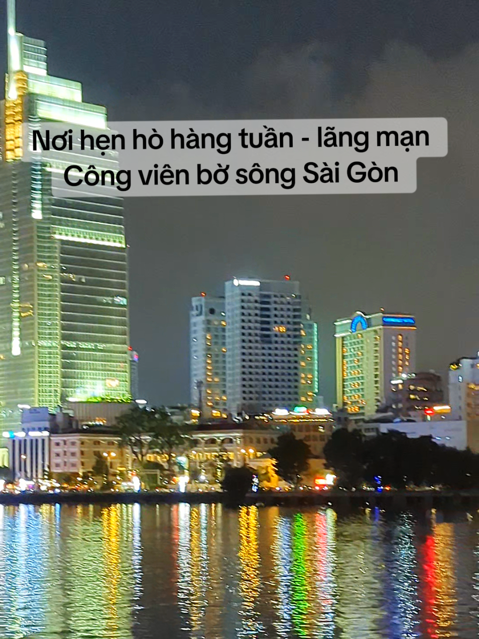 📍Công viên bờ sông Sài Gòn - Thủ Đức   🌻 Nhớ follow để theo dõi mình nha mọi người 😘 #lyhoangtravel #trevel #dulich #congvienbosongsaigon #videoviral 