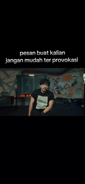 jangan mudah ter provokasi oleh informasi yg lalau lalang di media sosial ataupun omongan yg keluar dari mulut tetangga validasi dulu apa yg sebenarnya terjadi #ferryirwandi @Ferry Irwandi @MalakaProject #fyp #demodpr 