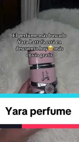 Súper descuento🚨💕💕#yaralattafa #perfumeyara #perfumearabe #tiktokshopcreatorpicks #enofertahoy 