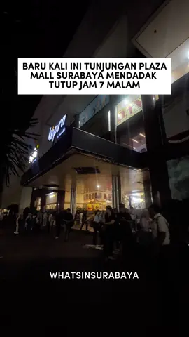 ADA YANG TAU KARENA APA?? #whatsinsurabaya #whatsinsurabayabarat #tunjunganplaza #exploresurabaya #surabaya 
