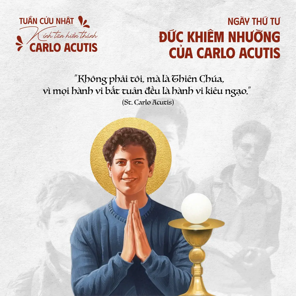 ✏️ NGÀY THỨ TƯ: ĐỨC KHIÊM NHƯỜNG CỦA THÁNH CARLO ACUTIS  “Không phải tôi, mà là Thiên Chúa, vì mọi hành vi bất tuân đều là hành vi kiêu ngạo.” (Thánh Carlo Acutis) 1. Ơn xin: Lạy Chúa, nhờ lời chuyển cầu của thánh Carlo Acu tis, xin cho con biết sống đơn sơ khiêm hạ cách thật sự trong tâm hồn, để con luôn biết sống chân thành, biết lắng nghe và đặt Chúa là tâm điểm cuộc đời; xin ban cho con xa tránh mọi kiêu ngạo, tìm kiếm hư danh và luôn quy hướng mọi việc con làm để danh Chúa được cả sáng. 2. Gợi ý suy niệm: Carlo là một tấm gương sống động, toàn diện và hội nhất từ chiều sâu nội tâm đến những phương diện khác của đời sống. Cậu là một người khiêm tốn, có khả năng lắng nghe và biểu đạt ý kiến, không bao giờ phê phán ai; đồng thời cũng không bao giờ nghĩ đến việc khoe khoang hay tự hào cách thái quá về bản thân. Cậu không tạo ấn tượng bằng việc tô hồng cuộc sống mình bằng sự hào nhoáng; nhưng ấn tượng nơi cuộc đời cậu được hoạ nên từ những nét chấm phá của một cuộc sống trọn vẹn và mãnh liệt. Cậu không chọn cách đi lòng vòng và quẩn quanh như một ‘thánh nhỏ’ theo nghĩa giả tạo, thiếu chân thật và xa lạ với cuộc sống. Carlo ý thức rất rõ rằng, chỉ trong sự khiêm tốn và sự quy phục Thánh Thần, cậu mới có thể đạt được sự thông hiệp hoàn toàn với niềm khao khát nơi Ba Ngôi Thiên Chúa. (Sau khi đọc suy niệm, giữ thinh lặng ít phút) 3. Lời nguyện kết thúc: Lạy Thánh Carlo Acutis, người đã sống tinh thần đơn sơ và khiêm hạ giữa một thế giới đầy tiếng ồn và tự mãn, xin cầu bầu cho chúng con biết lắng đọng tâm hồn để lắng nghe tiếng Chúa, và luôn đặt Người là trung tâm của mọi chọn lựa và hành động đời mình. Xin giúp chúng con xa tránh những tìm kiếm hư danh, biết sống âm thầm, chân thành và không khoe khoang, biết quý trọng từng việc nhỏ bé và thực hiện với lòng yêu mến Chúa. Lạy Chúa, xin ban cho chúng con trái tim khiêm hạ, biết nhận ra sự nhỏ bé của bản thân để tín thác nơi Chúa hơn. Xin Thánh Thần hướng dẫn chúng con, để sự hiền lành và khiêm nhường của Đức Kitô được biểu lộ qua đời sống thường ngày của chúng con. Vì chính khi quên mình, chúng con mới tìm thấy chính mình nơi tình yêu của Người. Chúng con cầu xin, nhờ danh Đức Giêsu Kitô, Đấng đã đến không để được phục vụ, nhưng để phục vụ và hiến dâng mạng sống mình. Amen. (1 Kinh Lạy Cha, 1 Kinh Kính Mừng, 1 Kinh Sáng Danh) Xướng: Lạy Thánh Carlo Acutis xin cầu cho chúng con Đáp: Đáng chịu lấy những sự Chúa Kitô đã hứa  🙏 (Kết thúc bằng một bài hát thích hợp)  ©️ Xin ghi nguồn khi đăng lại. Xin cảm ơn. #AnhCutis  #StCarloAcutis  #ThánhGenY  #anhcutisvn 