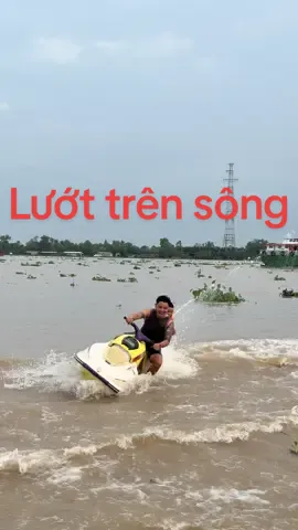 Lướt trên sông 
