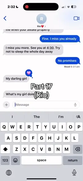 Part 17| texting Rio❤️ #foru #textingmycrush #brotherbestfriend #fypviraltiktok🖤シ゚☆♡ #rio 