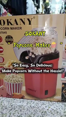 SOKANY 🍿POPCORN MAKER🍿 