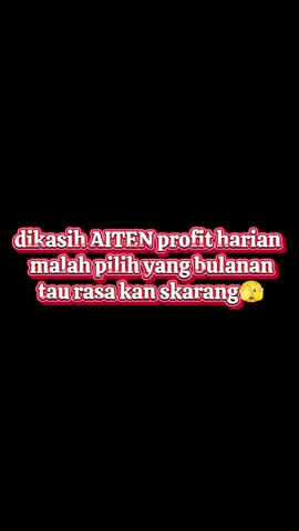 dikasih AITEN Profit harian malah milih yang bulanan hadeh🫣 #investasipemula #aiteninvestasi #bisnisonline #fyp #investasi 
