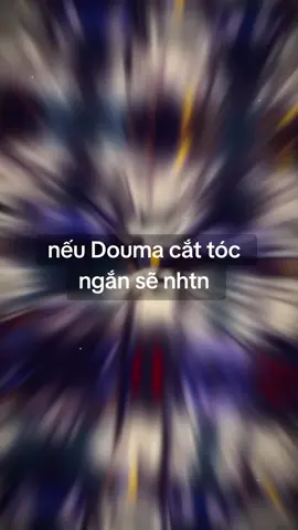 #CapCut#douma#akaza# đẹpzai v~~~#kimetsu_no_yaiba#demonslayer 