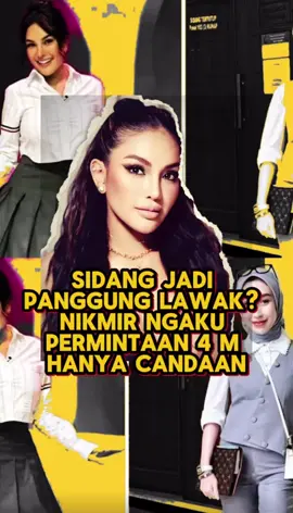 Minta 4 M? Katanya Hanya Becanda! Nikmir gmn si… #sidang #nikitamirzani #skincare #skincareroutine #rezagladys #nikmir #nikitamirzanimawardi_17 #drama #hukum #indonesia #fyppppppppppppppppppppppp #fyp #beritatiktok #beritaviral #tiktokviral #tiktoknews #lucintaluna #dramatiktok #4million #becanda #nikmir #ketahuan #bohong 