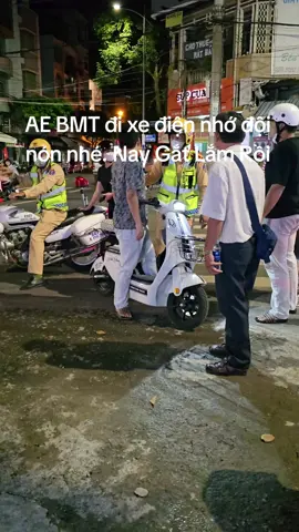 Nay CSGT bắt không đội nón xe điện gắt lắm nha AE BMT ơi #bmt #csgt #nónbaohiem #buônmathuột #xuhuongtiktok 