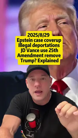 Epstein case cover up or the illegal deportation of immigrants in the United States is it enough for J d Vance to use this with the 25th amendment to prove that Donald Trump is not fit for office #Epstein #foryoupage #foryou #jdvance #vicepresident #25amendment #fyp #tiktok