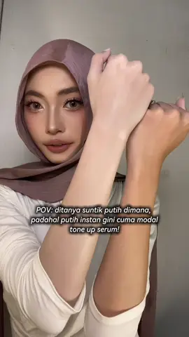 gaperlu suntik putih, cuma modal body seum udah bisa putih instan kaya gini🤪🫶🏻 #bodyserum #cerahinstan #lotionpencerah #pencerahkulit #brighty 