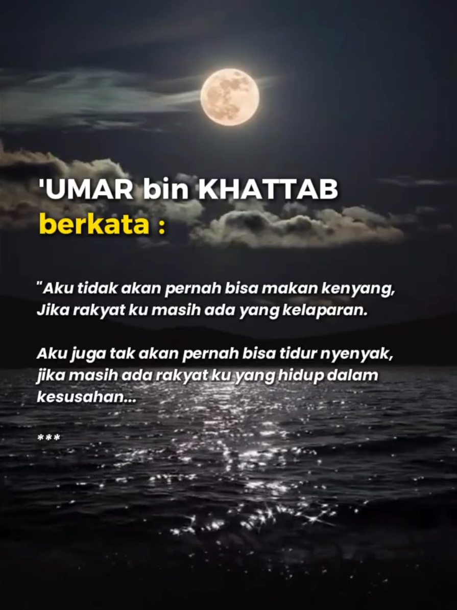 Umar bin Khattab, pemimpin yang memikirkan rakyatnya  #fyppppppppppppppppppppppp 