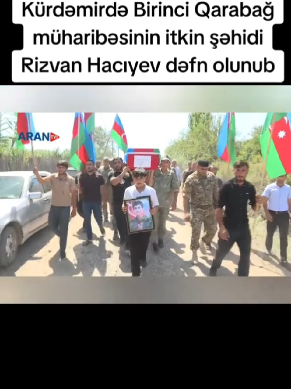 şəhidlə keçirilən vida mərasimindən sonra onun nəşinin qalıqları Kürdəmir rayonunun Qocalı kənd qəbiristanlığında torpağa tapşırılıb. Kürdəmir rayonunun Qocalı kəndində Birinci Qarabağ müharibəsində itkin düşmüş hesab edilən və nəşinin qalıqları 32 il sonra Füzulinin Qacar kəndi ərazisində tapılan Rizvan Qara oğlu Hacıyevlə vida mərasimi keçirilib. vida mərasimində şəhidin doğmaları, rayonun rəsmi şəxsləri və ictimaiyyət nümayəndələri iştirak ediblər. Rizvan Qara oğlu Hacıyev 1973-cü ildə anadan olub. 1993-cü ilin aprel ayında Füzuli rayonu istiqamətində gedən döyüşlərdə şəhid olub və itkin şəhid kimi qeydiyyata alınıb. Şəhidin nəşinin qalıqları Qocalı kənd qəbiristanlığında dəfn olunacaq. #kürdəmir #keşfet #Love #ucar #qiz 
