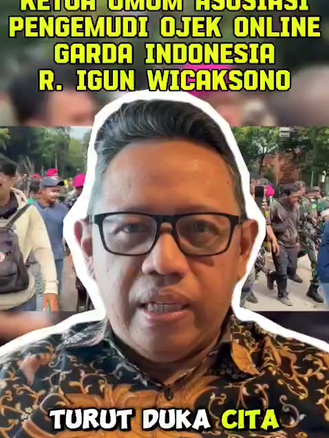 🚨 Duka mendalam menyelimuti pengemudi ojek online Indonesia. Ketua Umum Asosiasi Pengemudi Ojol GARDA Indonesia, R. Igun Wicaksono, menegaskan bahwa almarhum Affan Kurniawan bukan bagian dari kerusuhan, melainkan korban yang terjebak saat bertugas. GARDA Indonesia menyampaikan 5 tuntutan utama: ✅ Usut tuntas secara independen kasus tewasnya Affan. ✅ Transparansi penuh dari aparat kepolisian. ✅ Proses hukum adil dan tegas bagi pelaku. ✅ Solidaritas nasional untuk mengawal kasus hingga selesai. ✅ Perlindungan dan jaminan keselamatan bagi seluruh pengemudi ojol. 🙏 Mari bersama menjaga persatuan, mendoakan almarhum, serta menahan diri dari provokasi yang dapat merugikan profesi ojek online dan ketertiban umum. 💐 Tabur bunga dan doa bersama akan digelar sebagai simbol solidaritas. #OjekOnline #GardaIndonesia #IgunWicaksono #AffanKurniawan #OjolBersatu #KeadilanUntukAffan #SolidaritasOjol #BeritaOjol