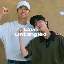 LOVE UNTANGLED  #loveuntangled #loveuntanglededit #loveuntangledkdrama #fyp #trending 
