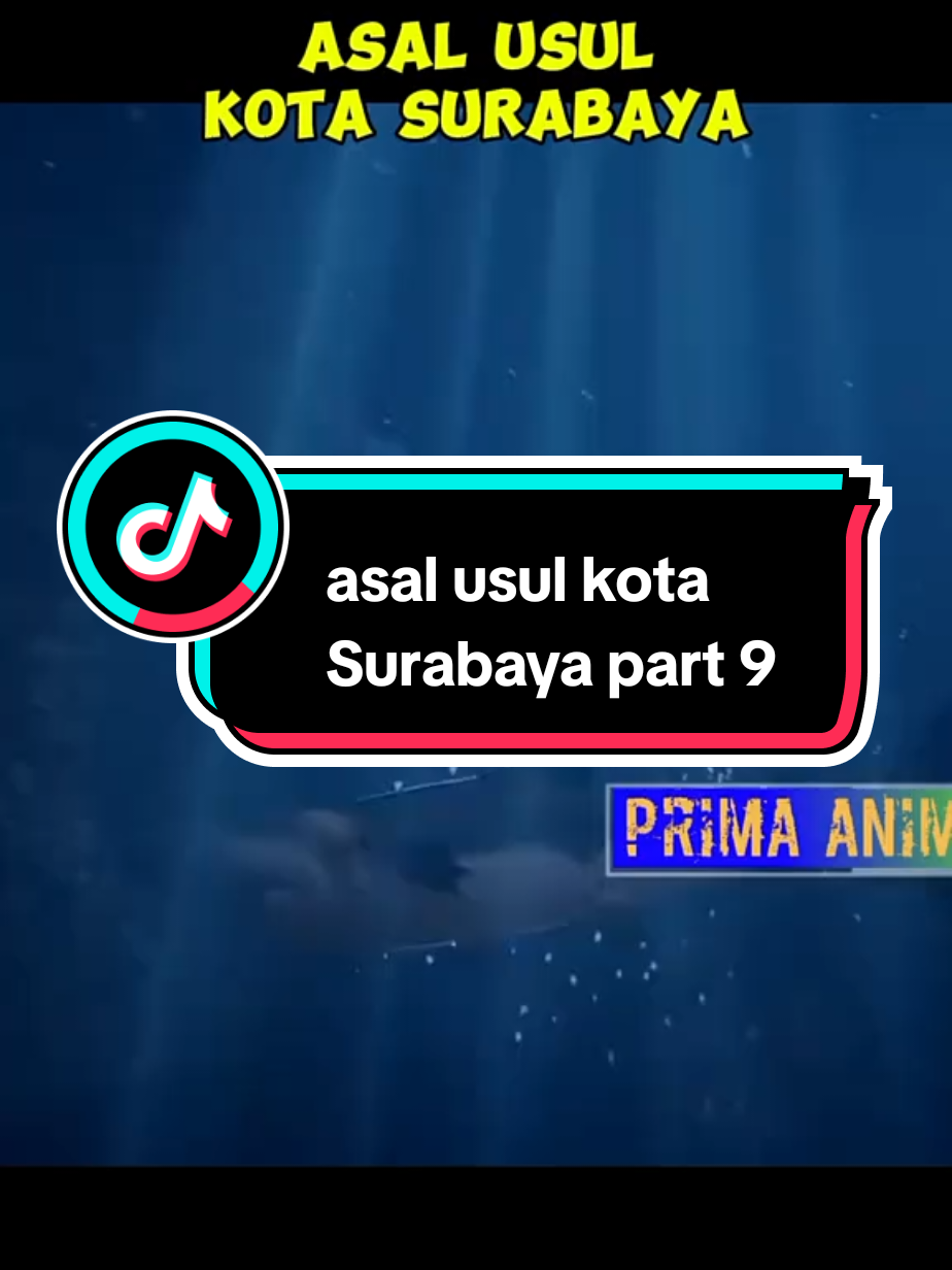 Membalas @enok061991 asal usul kota Surabaya part 9#promomakangajian #fyppppppppppppppppppppppp #trending #animasi 