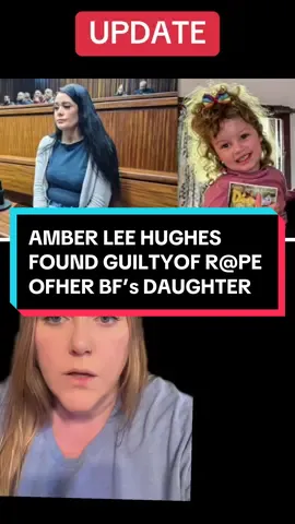 AMBER LEE HUGHES FOUND GUILTY: She R@PED HER BF’s DAUGHTER in a jealous rage when he left for an interview. She believed he was going to cheat on her and told him she’d “burn his heart”. She graped his 4 year old and dr0wned her. Shes been found guilty of both charges   #amberleehughes #amberhughes #nadajane #southafrica  
