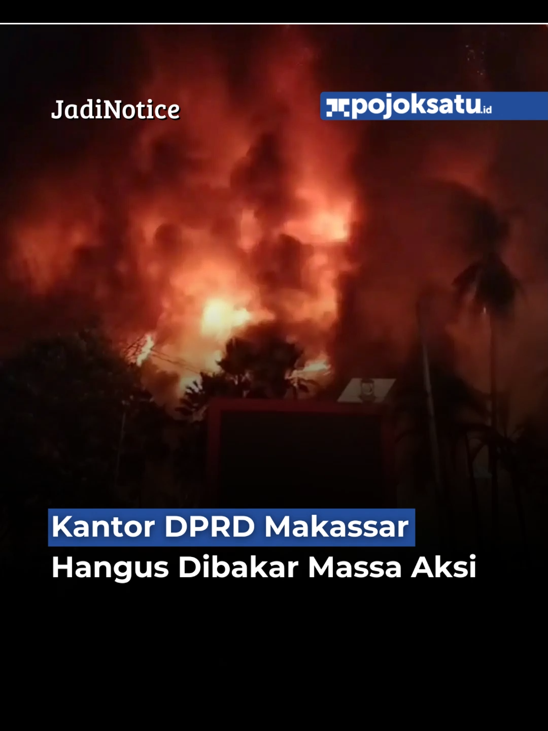 Menyusul Jakarta, Bandung dan Yogyakarta. Gedung DPRD Makassar Sulawesi Selatan hangus dibakar massa aksi pada Jumat (28/09/35) malam. #pojoksatu #tiktokberita