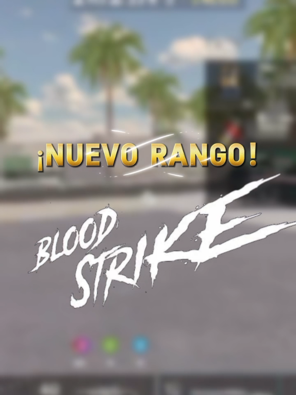 nuevo rango en blood strike  #bloodstrike #videoviral #paratiiiiiiiiiiiiiiiiiiiiiiiiiiiiiii #foryou #bloodstrikeclips 