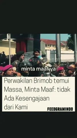 Maaf? Kau regas pucuk pengharapanku kau minta maaf? siapakah yang kejan diantara kita pak brimob? #fy #jakarta #hayatidanzainuddin 