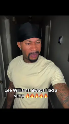 That Lee Williams gone always Hit 🔥🔥🔥🔥🔥