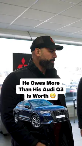 This happens when you owe more on your Audi Q3 than what it's worth. #audi #luxurycars #usedcars #payoffdebt 