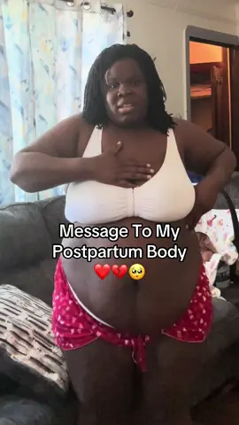 Message To My postpartum body 🥺#momlife 