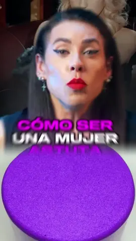 CÓMO SER UNA MUJER ASTUTA  #reflexion#frases#motivacion #mujerespoderosas #emprendedores    