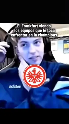 los rivales del Frankfurt en la champions ☠️ #frankfurt #champions #rivales #equipo #futbol 