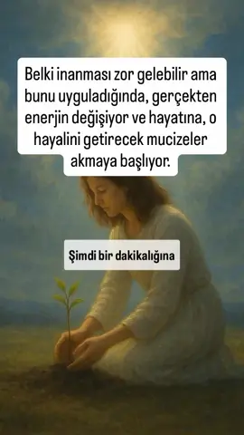 Daha fazlası için Instagram sayfam👉🏼@nur.iye.guler  #İçindekiGüceGüven #NiyetinYolunuBulur #KalbinÇekimGücü #OlmasıGerekenOlur #EvrenleBirlikte