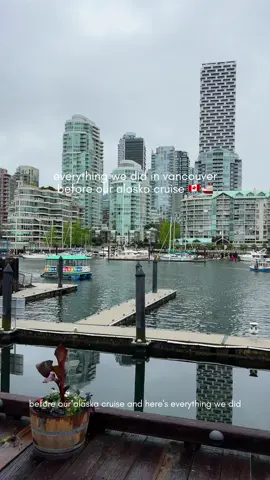 everything we did in vancouver  before our alaska cruise! 🇨🇦🚢 we only had about a day and a half here but still fit in some amazing sights, eats, and drinks! save this for your alaska cruise planning & follow for more bites & sites! #fluentinfood #vancouver #vancouverbc #vancouverfoodie #gastown      