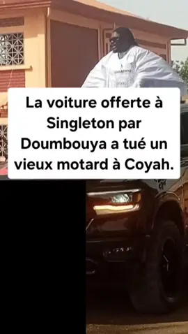 🚨La voiture réellement offerte à Singleton par le président Doumbouya impliquée dans un accident mortel à Coyah : un vieux motard a perdu la vie.  Une affaire qui choque l’opinion et relance le débat sur les privilèges accordés aux artistes. 📲 Suivez les détails et donnez votre avis en commentaire !   #AccidentCoyah #Singleton #Doumbouya #Guinée #InfoViral 