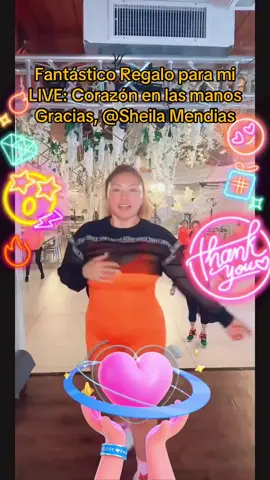 Uno de los mejores Regalos en mi LIVE. ¡Sheila Mendias, gracias por apoyar mi contenido!@Sheila Mendias #tiktoklive #livehighlights #livegift #handhearts #corazónenlasmanos 