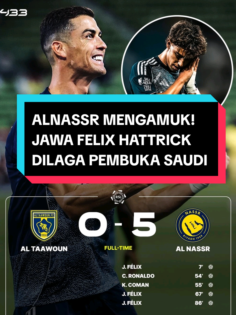 FT: AL-NASSR 5-0 AL-TAAWON 🤯 Ronaldo dkk mengganas dilaga pembuka liga Saudi, Jawa Felix cetak Hattrick dilaga Debutnya liga Saudi, Coman juga cetak gol perdananya di Alnassr, dan Goat Ronaldo seperti biasa😅 #alnassr #ronaldo #felix #coman #cristianoronaldo #cr7 