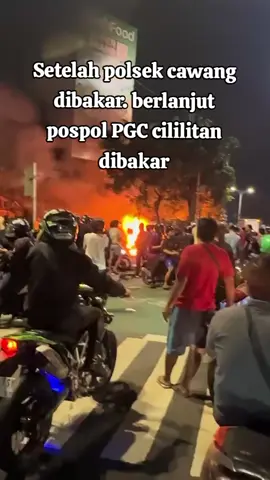 Imbas demo agustus pos polisi PGC cililitan dibakar 🔥 #sorotanluas #pgccililitan #jakartaviral #fyp #demo2025 