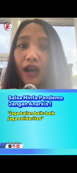 Influencer viral yang tangtang anggota DPR Sahroni debat, Salsa Erwina minta pendemo jangan anarkis dan menjarah. #demo #salsaerwina #ojol #dpr #kantordprddibakar 