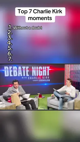 Top 7 Charlie Kirk moments #charliekirk 