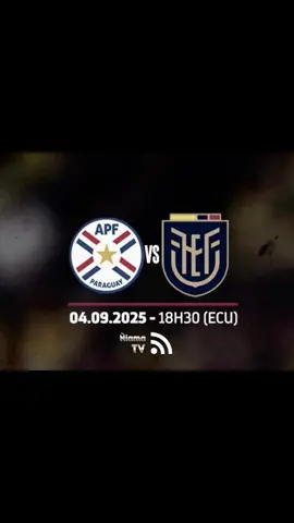 @La Tri 🇪🇨 #Eliminatorias Copa del Mundo› #paraguay🇵🇾 🆚 #ecuador🇪🇨 #Jue, 4/9 6:30 p.m