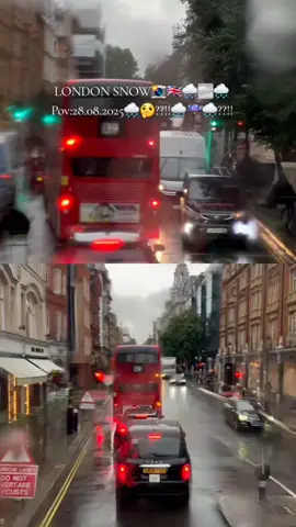 IVAN.LONDON 🇬🇧  LONDON SNOW📸🇬🇧🌧🌫🌧 Pov:28.08.2025🌧🤔??!!🌧☔🌧??!! #londonsnow #londonsonwday #snowinlondon #londonvibes #londonexperiences 