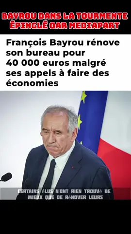 François Bayrou dépense 40.000 € d’argent public pour rénover son bureau, en pleine crise du budget !  #Bayrou #Scandale #PolitiqueFrançaise #Budget #France