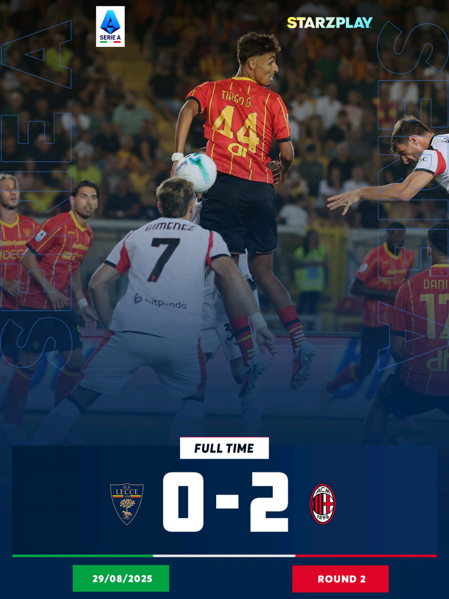 أداء قوي، ميلان يتفوق على ليتشي بهدفين نظيفين. AC Milan beat Lecce 2–0 with a solid performance. #SerieA #ACMilan #Leece #STARZPLAY