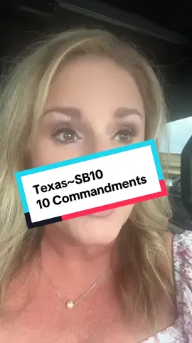 #texas #sb10 #10commandments #MomsofTikTok #educatorsoftiktok 