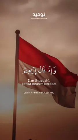Doa Untuk Indonesia Semoga Allah karuniakan keamanan untuk negeri kita tercinta ini...  #indonesiabertauhid #indonesiaamandanmaju 